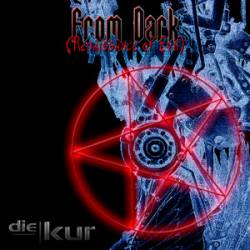 Die Kur : From Dark (Renaissance of Evil)